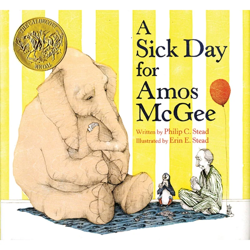 A Sick Day for Amos McGee by Philip and Erin Stead