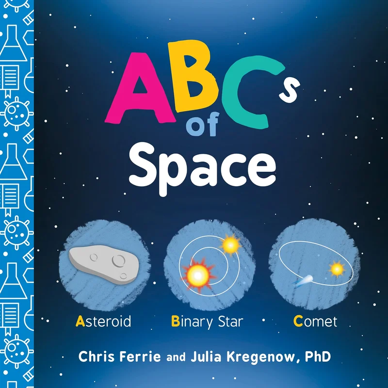 ABC’s of Space by Chris Ferrie