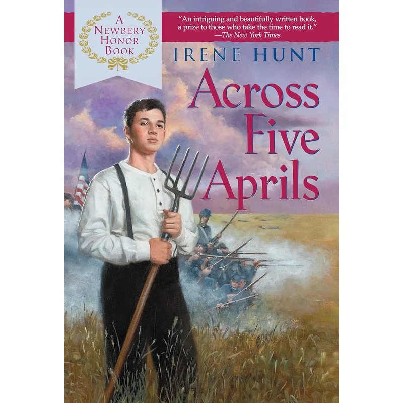 Across Five Aprils by Irene Hunt