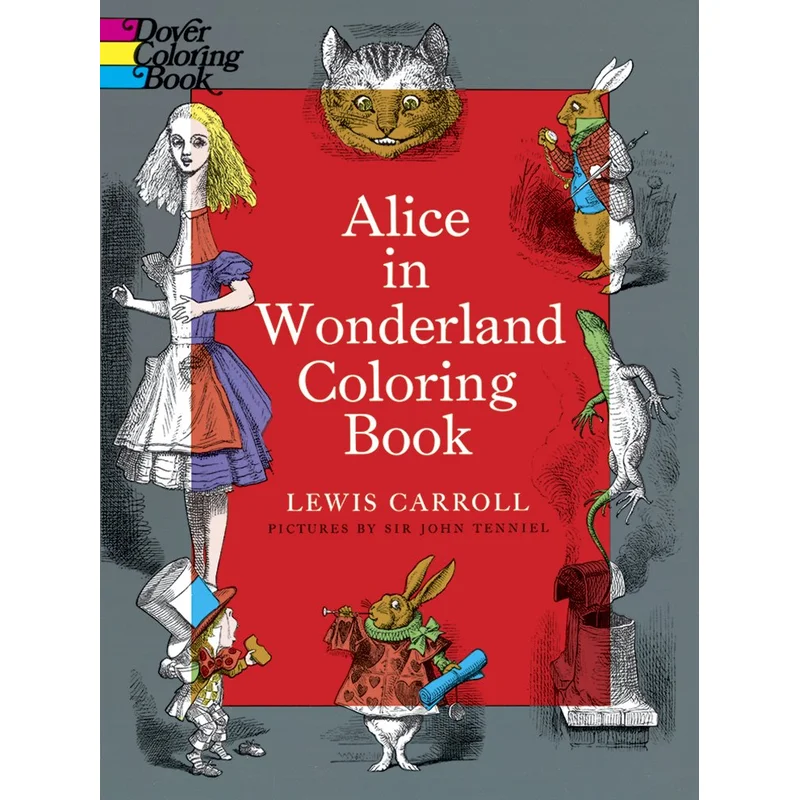 Alice in Wonderland Coloring Book (Dover Classic Coloring Book)
