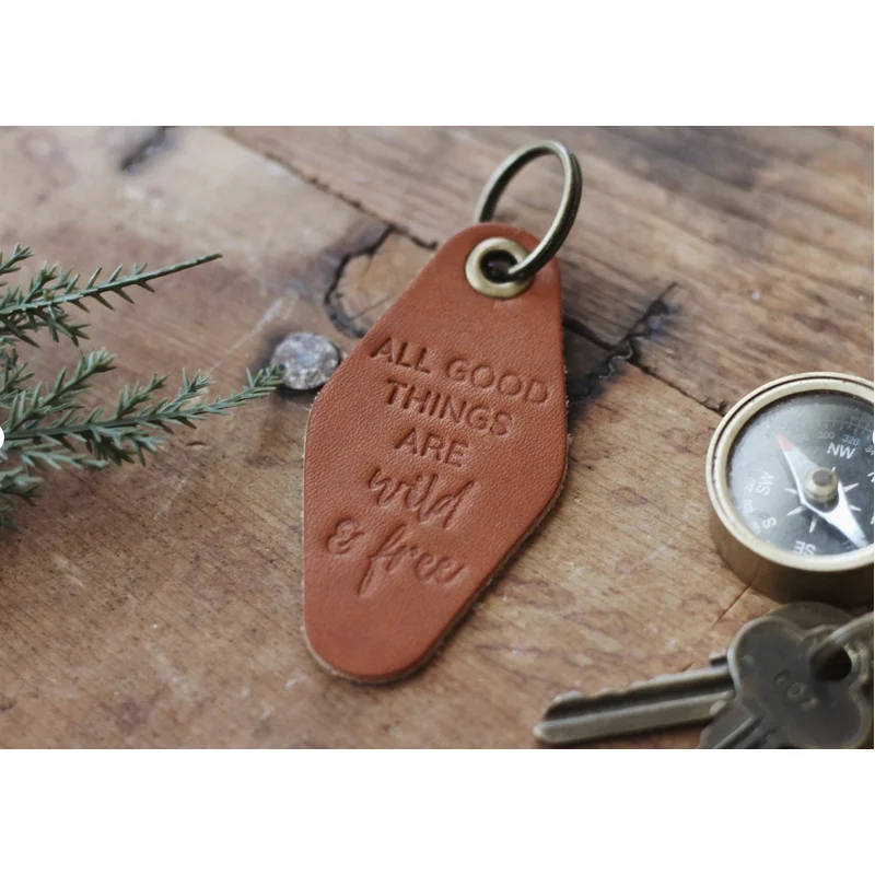 All Good Things Are Wild & Free Leather Keychain – Natural Brown