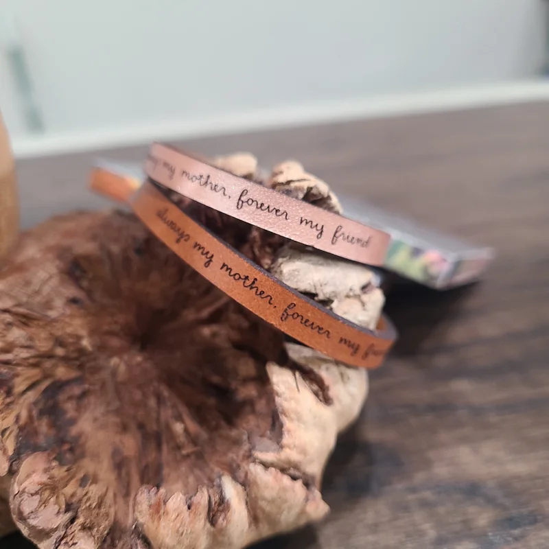 Always my mother, forever my friend – Leather Bracelet