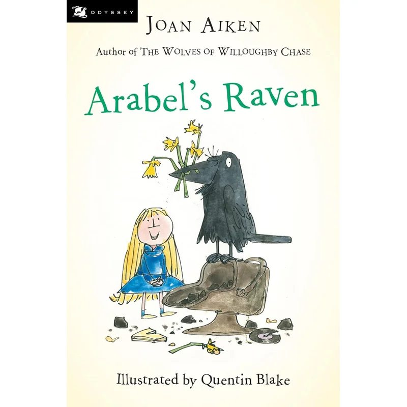 Arabel’s Raven by Joan Aiken, Quentin Blake
