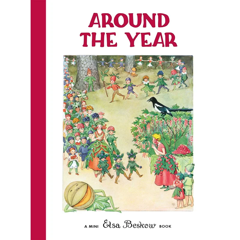 Around the Year by Elsa Beskow (Mini and Revised Edition)