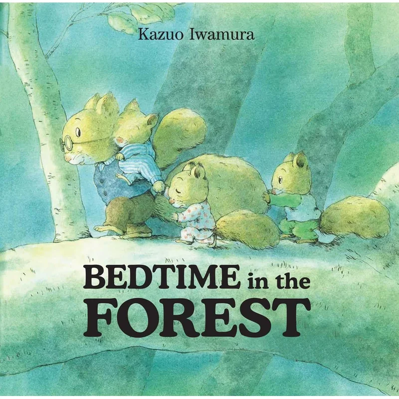 Bedtime in the Forest by Kazuo Iwamura