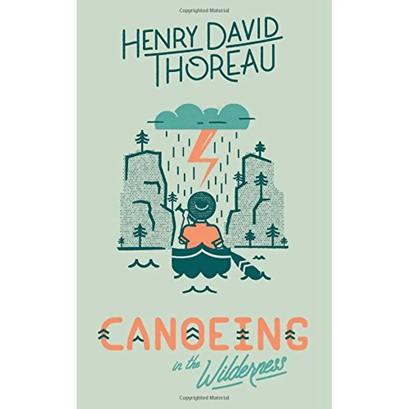 Canoeing in the Wilderness by Henry David Thoreau