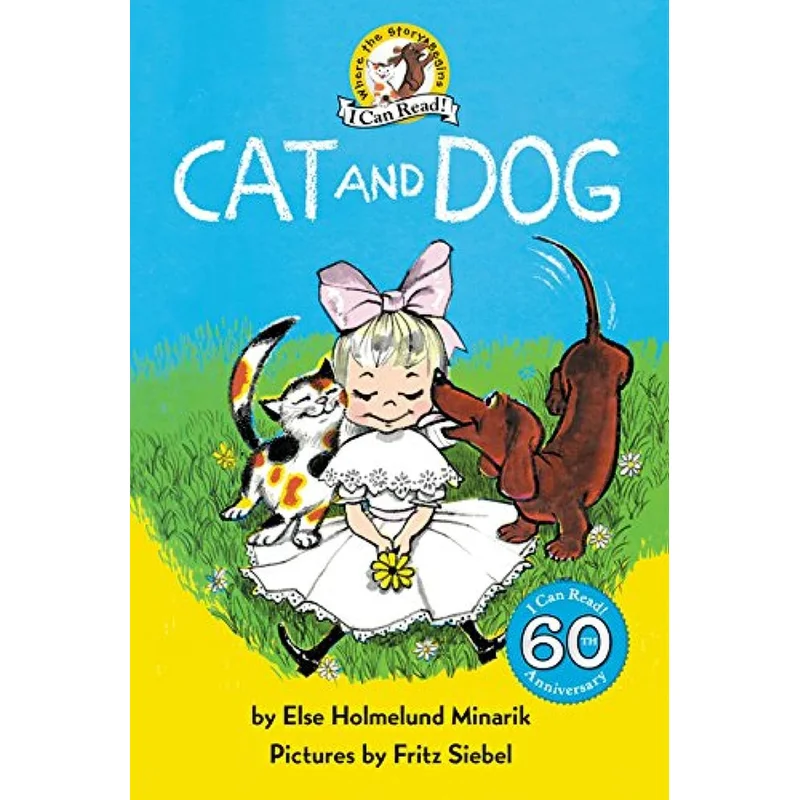 Cat and Dog (My First I Can Read) by Else Holmelund Minarik