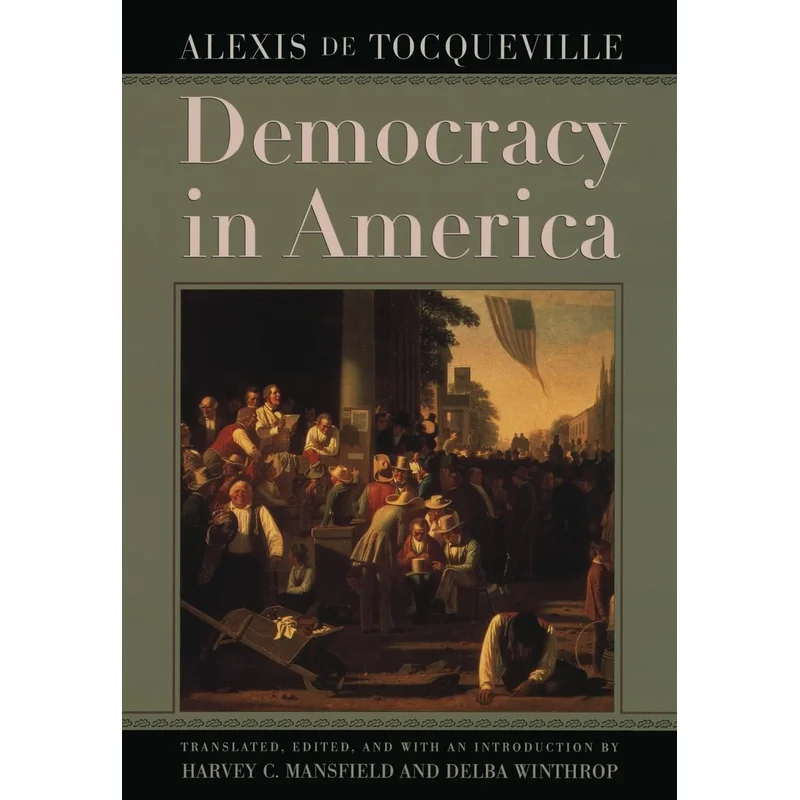 Democracy in America (2ND ed.) by Alexis De Tocqueville