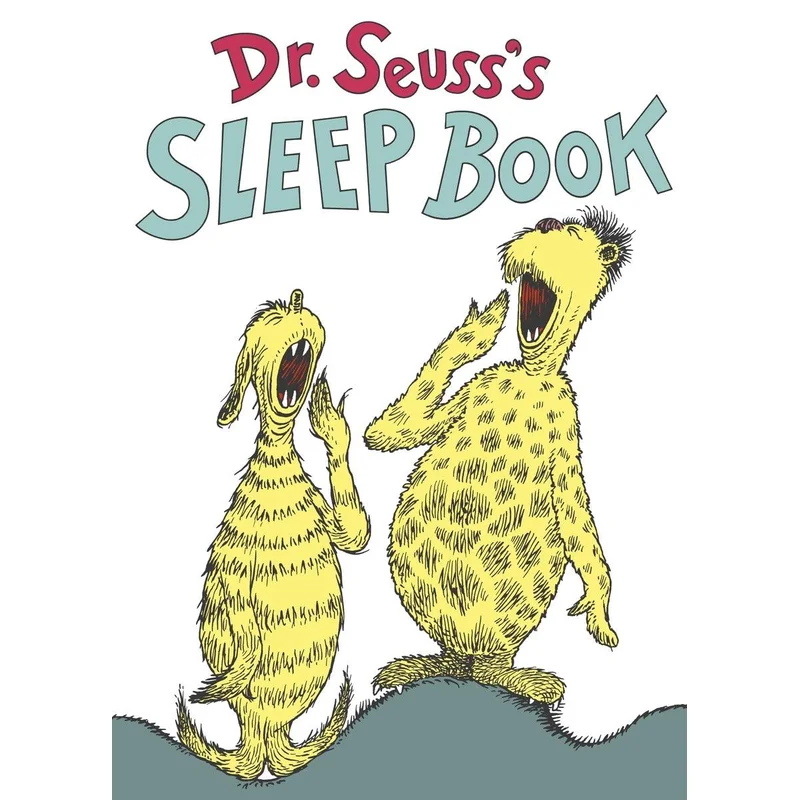 Dr. Seuss’s Sleep Book by Dr. Suess