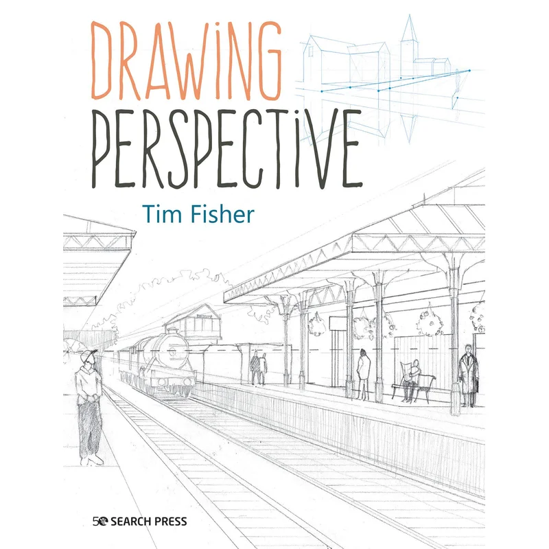 Drawing Perspective by Tim Fisher