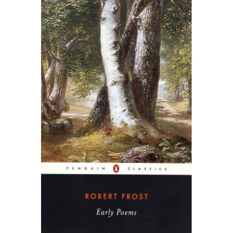 Early Poems by Robert Frost