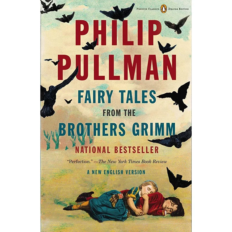 Fairy Tales from the Brothers Grimm by Philip Pullman