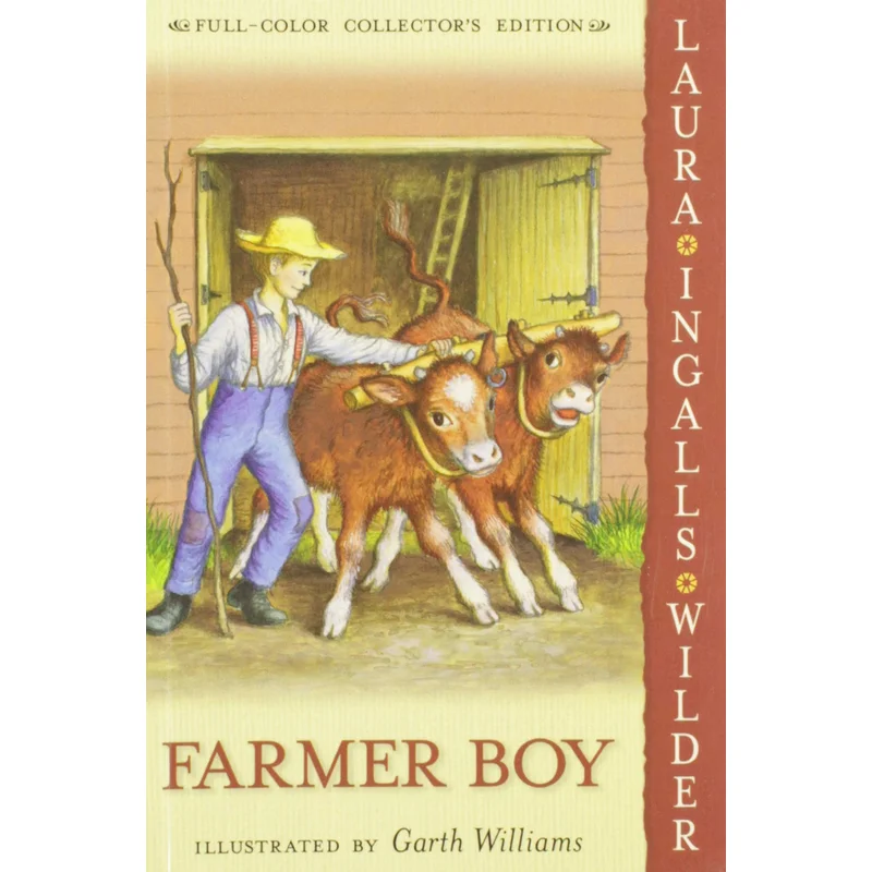 Farmer Boy: Full-Color Edition (#2) by Laura Ingalls Wilder, Garth Williams