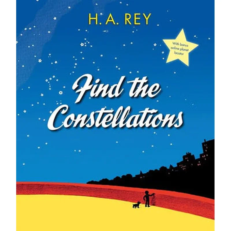 Find the Constellations by H.A. Rey