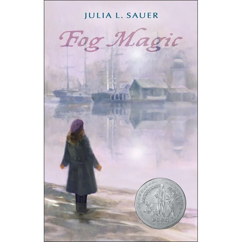 Fog Magic (Newbery Library, Puffin) by Julia L. Sauer