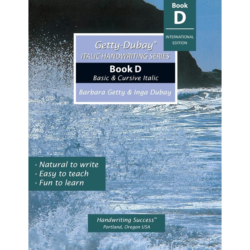 Getty-Dubay Italic Handwriting Series: Book D (International) by Barbara Getty & Inga DuBay