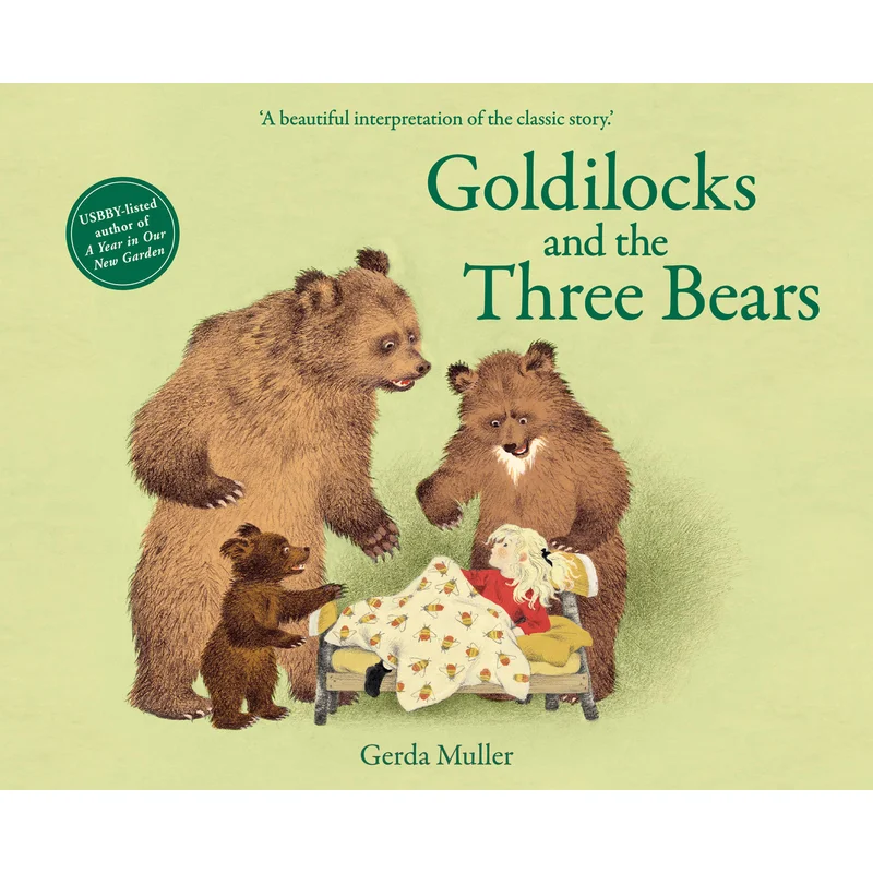 Goldilocks and the Three Bears by Gerda Muller
