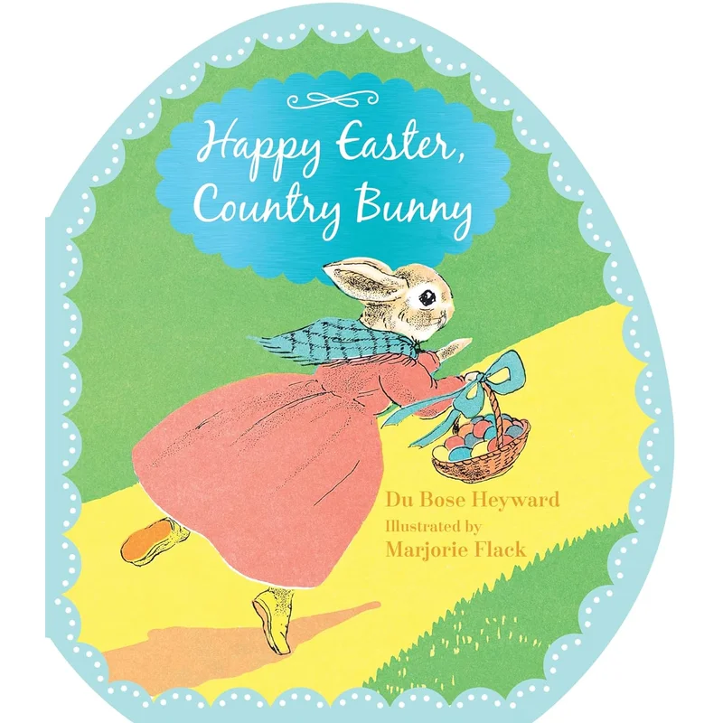 Happy Easter, Country Bunny Shaped Board Book: An Easter and Springtime Book for Kids