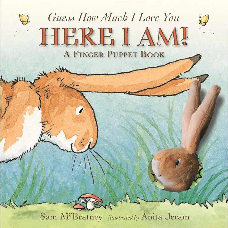 Here I Am!: A Finger Puppet Book: A Guess How Much I Love You