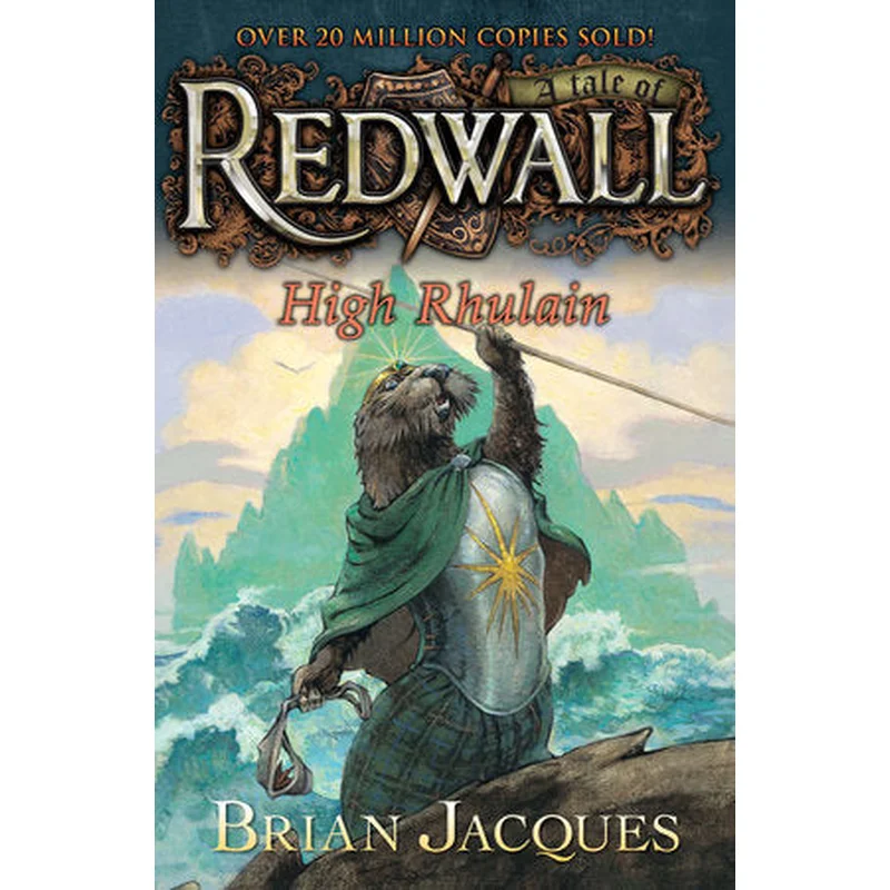 High Rhulain: A Tale from Redwall (#18) by Brian Jacques