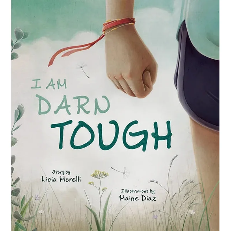 I am Darn Tough by Licia Morelli