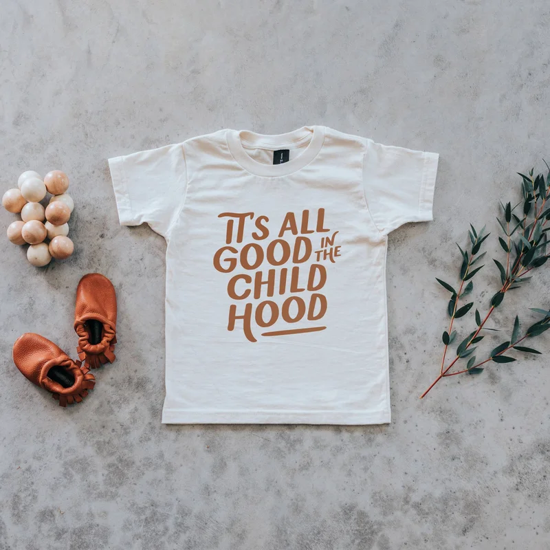 It’s All Good in the Childhood Organic Kids Tee
