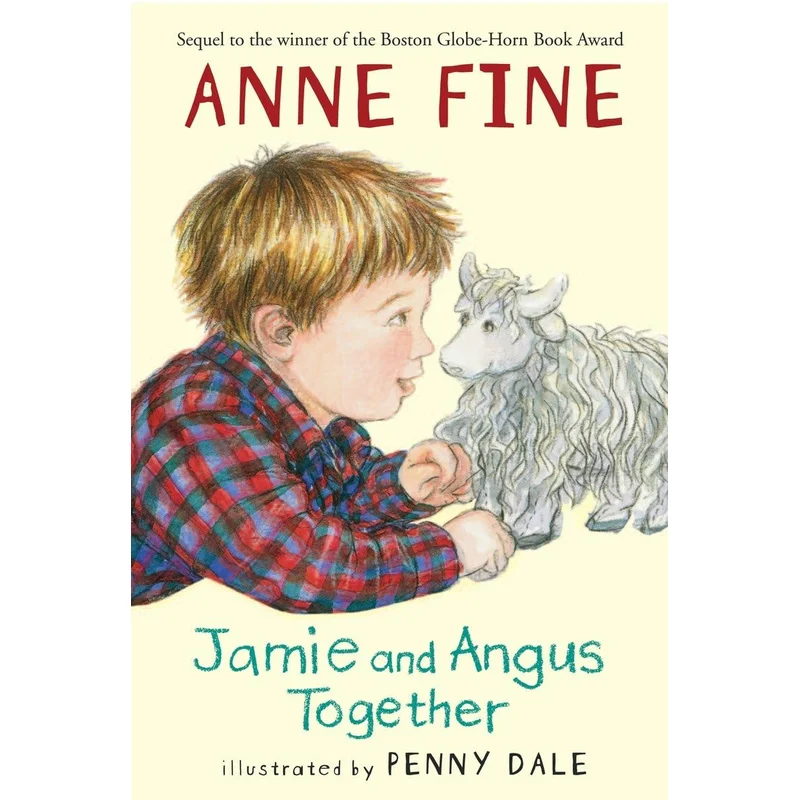 Jamie and Angus Together by Anne Fine