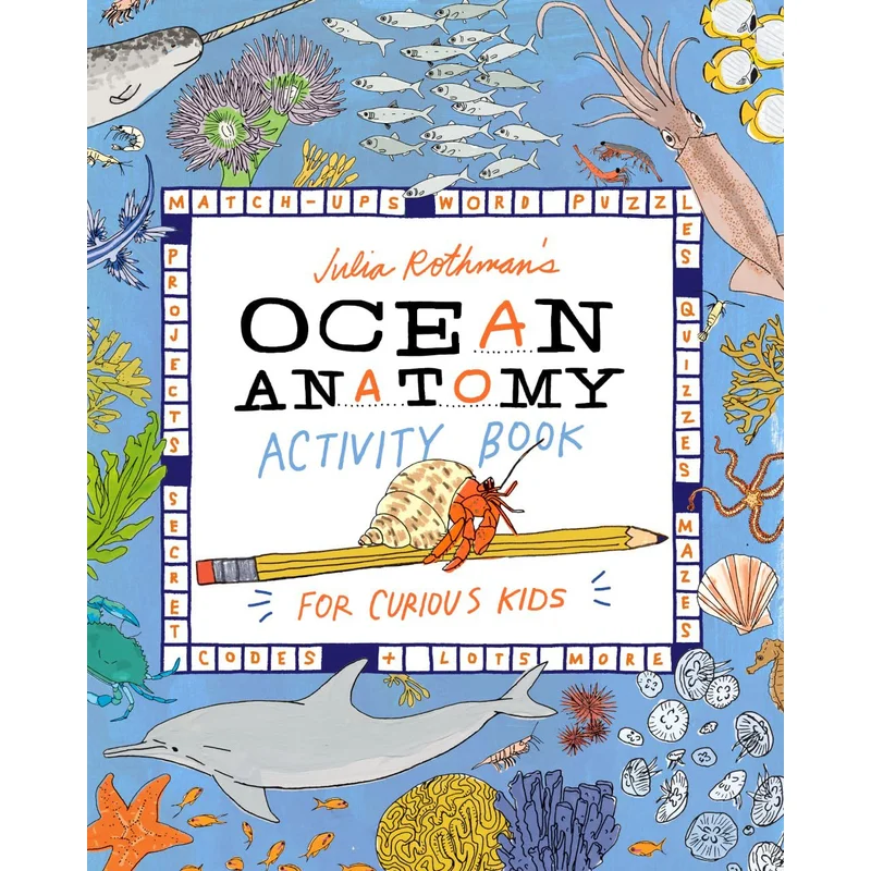 Julia Rothman’s Ocean Anatomy Activity Book