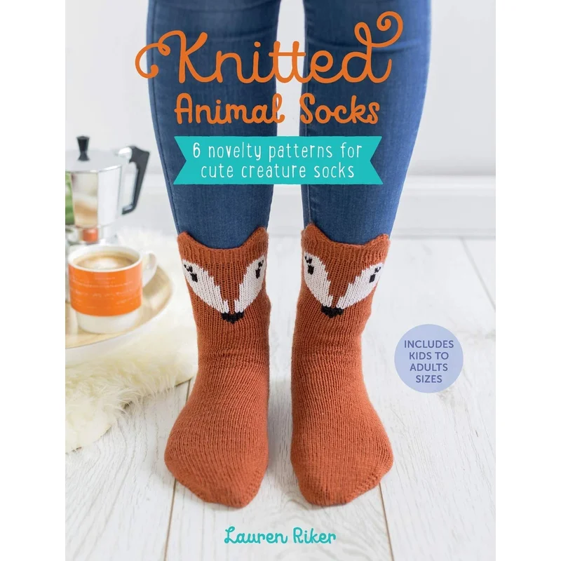 Knitted Animal Socks: 6 Novelty Patterns for Cute Creature Socks