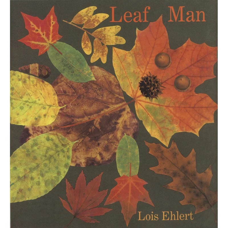 Leaf Man by Lois Ehlert