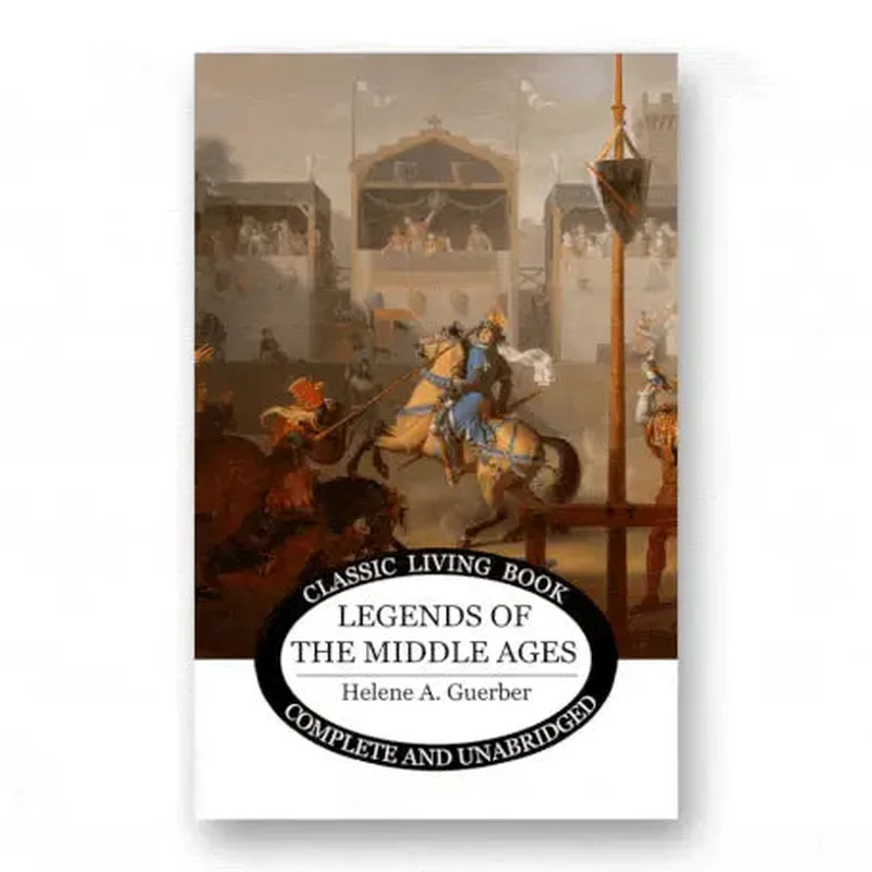 Legends of the Middle Ages by Helene A. Guerber