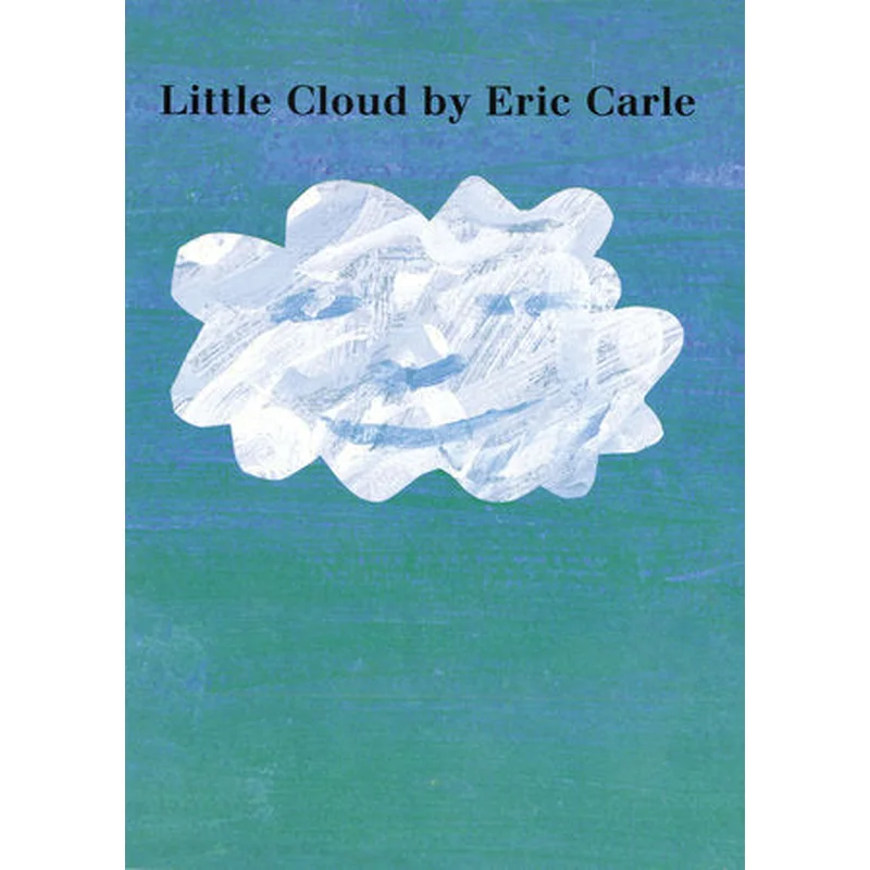 Little Cloud by Eric Carle