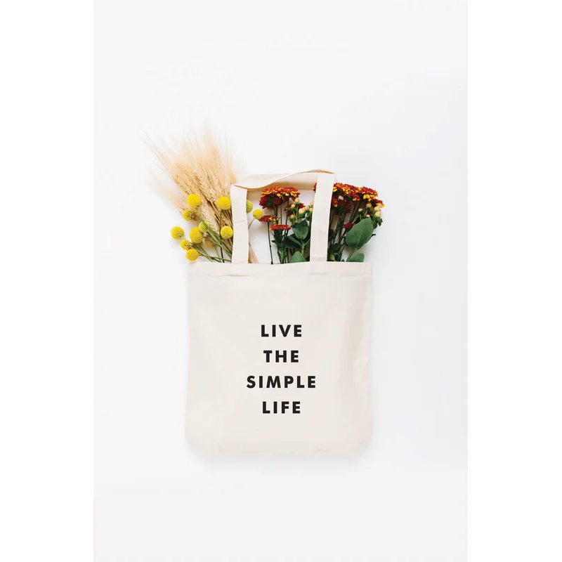 Live the Simple Life Tote Bag