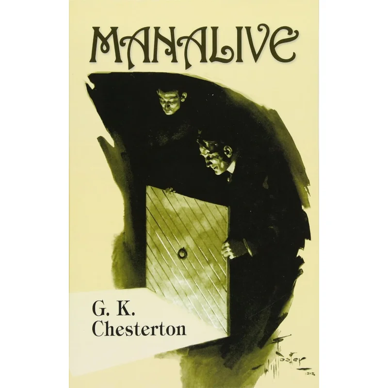 Manalive (Dover Literature: Crime/Mystery/Thriller) by G. K. Chesterton