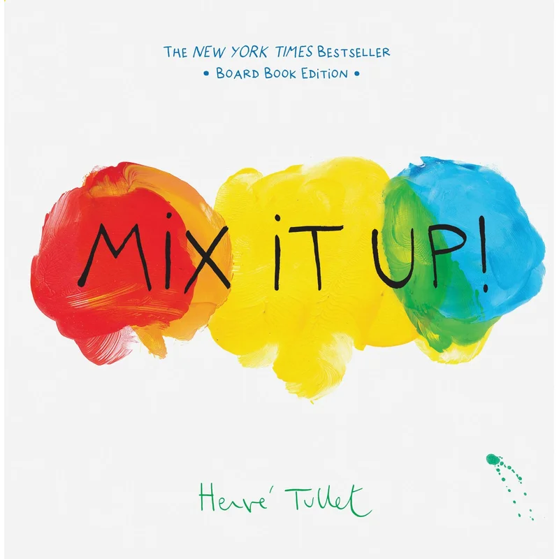 Mix It Up! by Herv Tullet
