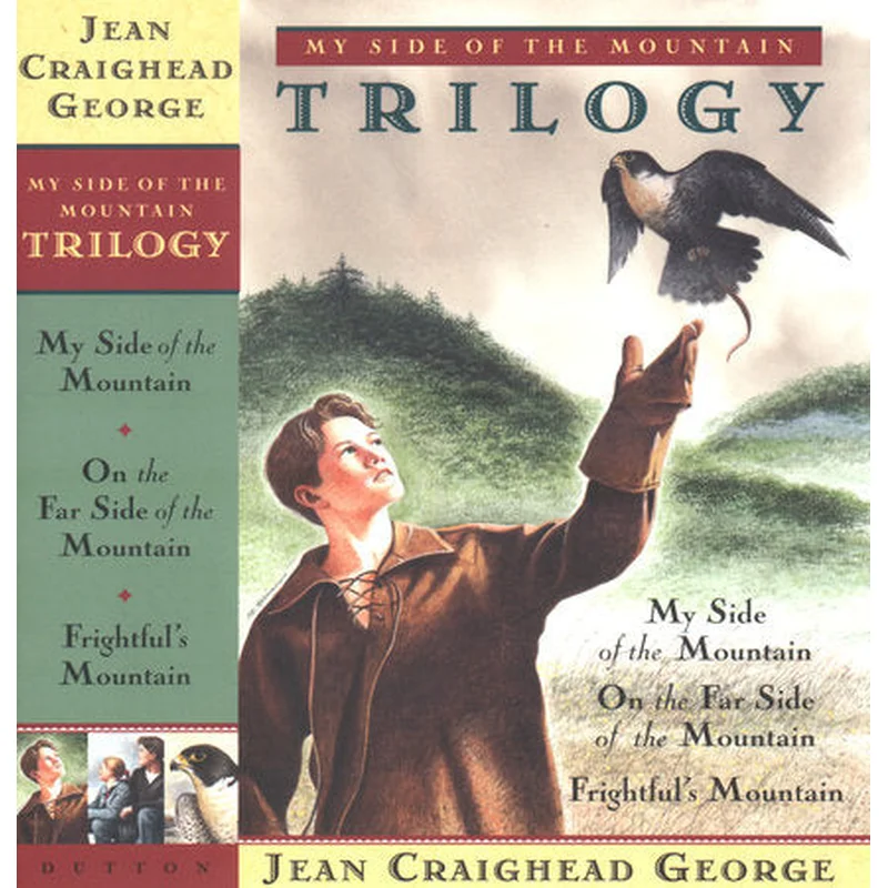 My Side of the Mountain Trilogy by Jean Craighead George
