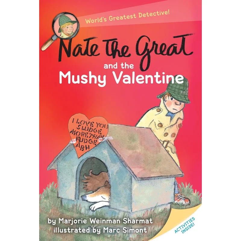 Nate the Great and the Mushy Valentine by Marjorie Weinman Sharmat