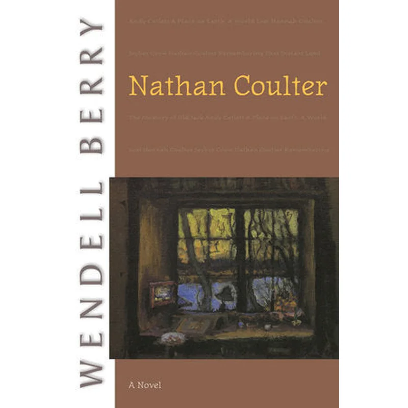 Nathan Coulter by Wendell Berry