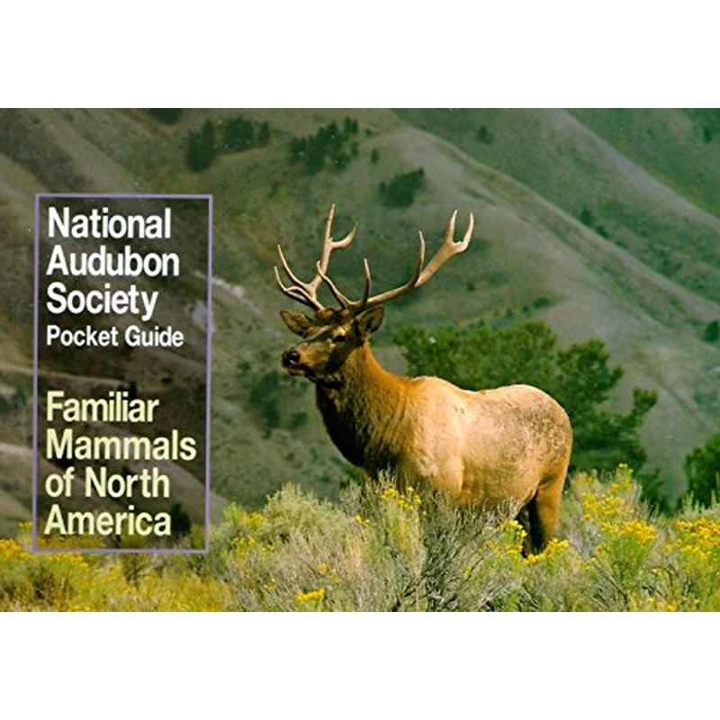 National Audubon Society Pocket Guide: Familiar Mammals of North America