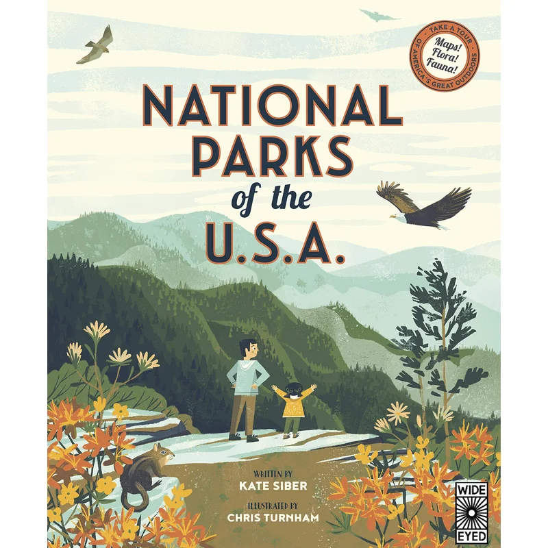 National Parks of the USA by Kate Siber, Chris Turnham