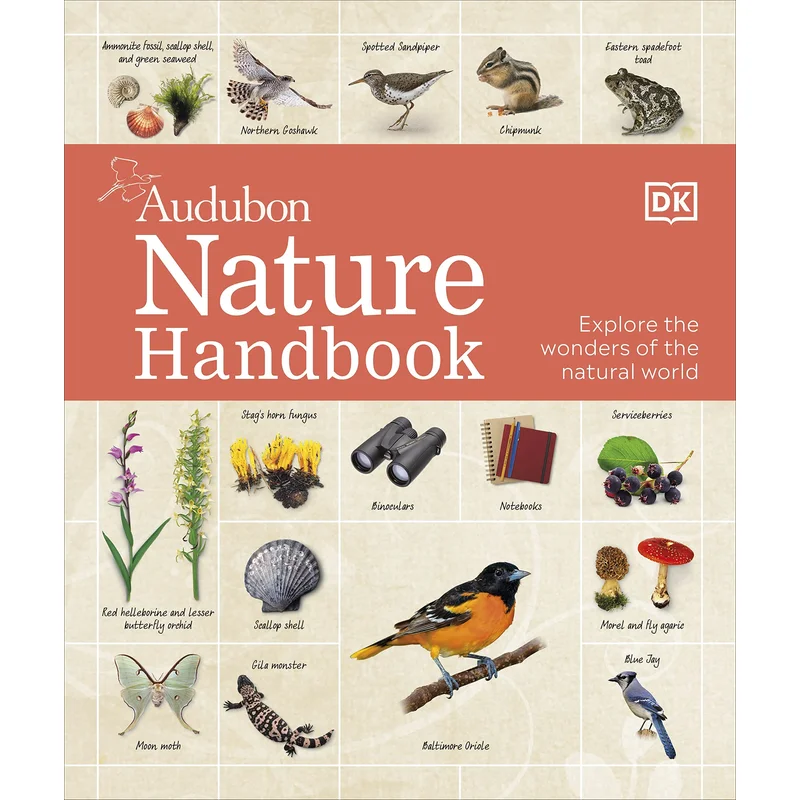 Nature Handbook: Explore the Wonders of the Natural World