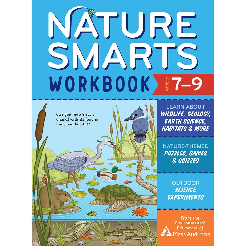 Nature Smarts Workbook, Ages 7-9: Learn about Wildlife, Geology, Earth Science, Habitats & More