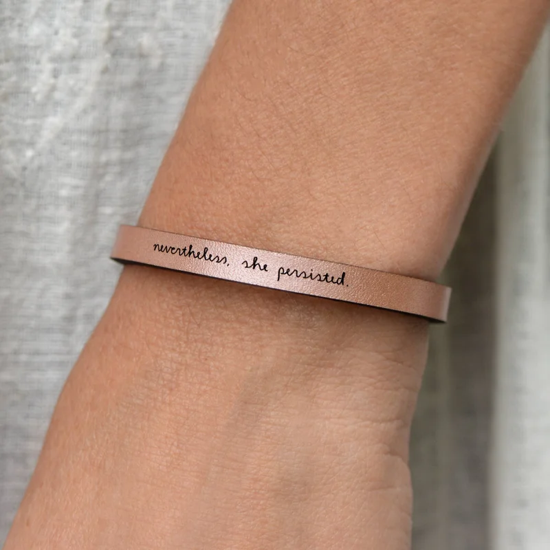 Nevertheless, She Persisted -Brown Leather Bracelet
