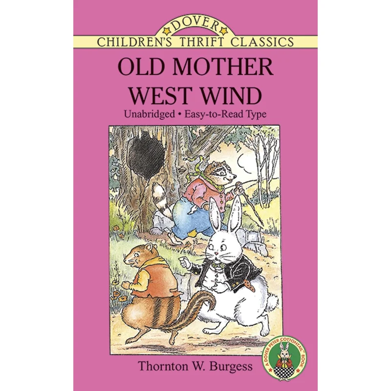Old Mother West Wind (Revised) by Thornton W. Burgess