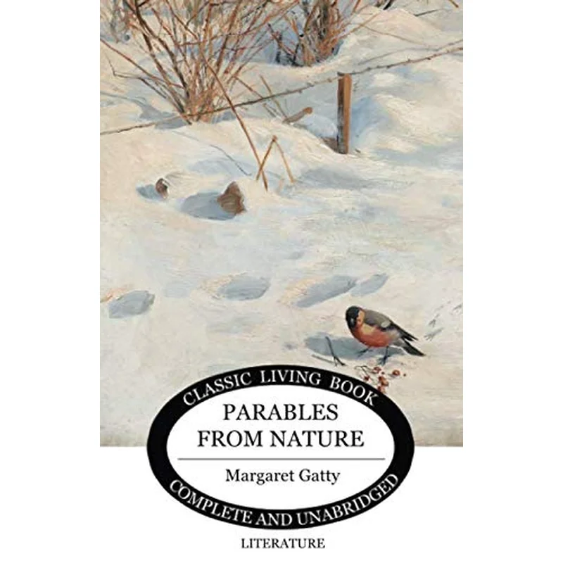 Parables from Nature by Margaret Gatty
