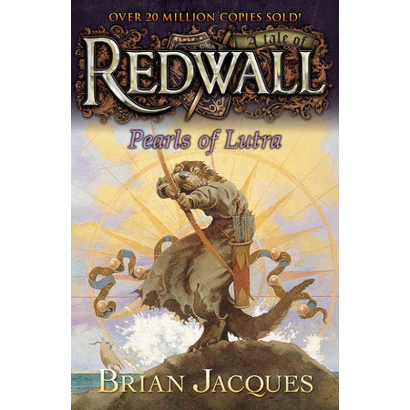 Pearls of Lutra: A Tale from Redwall (#9) by Brian Jacques