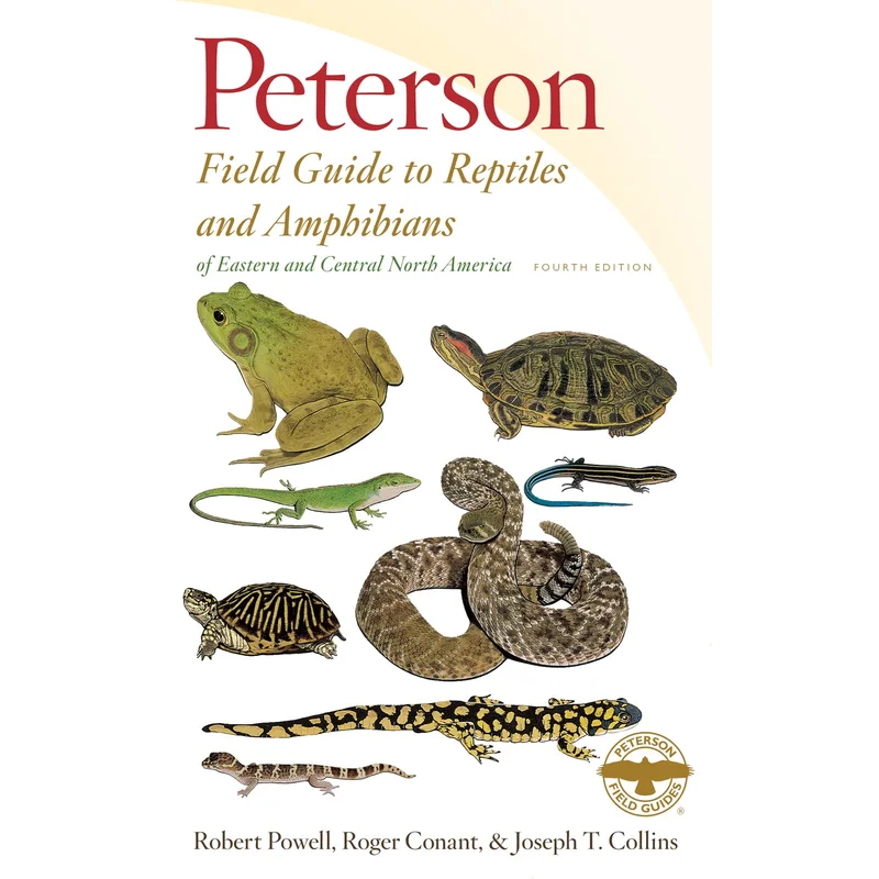 Peterson Field Guide to Reptiles and Amphibians of Eastern and Central North America