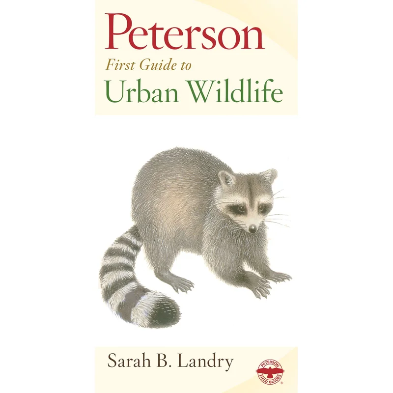 Peterson First Guide to Urban Wildlife
