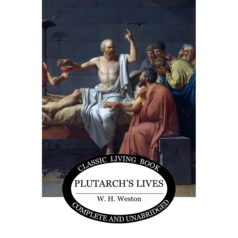 Plutarch’s Lives by H. R. Weston