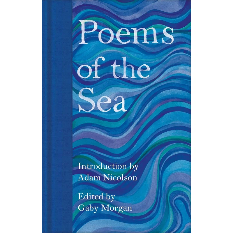 Poems of the Sea (MacMillan Collector’s Library)